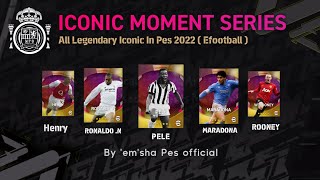 All New Pes 2022 Icoinc Moments || Pele, Maradona, Ronaldo.n,etc..||all details #mshapesofficial
