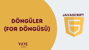16- FOR DÖNGÜLERİ (DÖNGÜLER)  | BAŞLANGIÇTAN İLERİ DÜZEYE JAVASCRIPT 2024