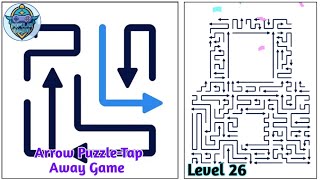 Arrow Puzzle: Tap Away Game Level 26 Gameplay Solution