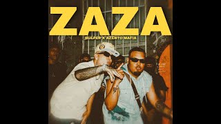ZAZA - Bulper x Azento La Mafia