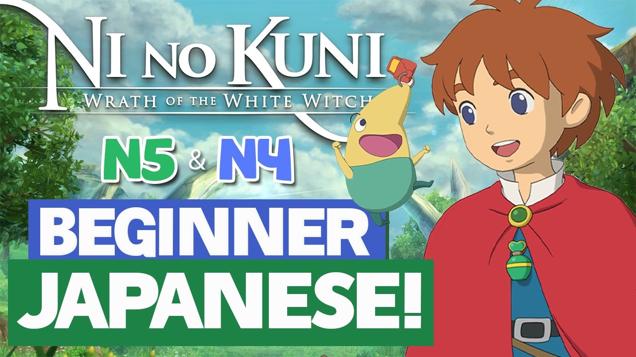 Beginner Japanese with Ni No Kuni! - Learn 70+ N5/N4 Vocabulary and Grammar!