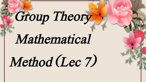 Group Theory: ch 2: Exe# 2.1 (Q#9,10,11,12)  (Lec 7) (Matematical Method  sm yusuf) BSc BS ADS Maths