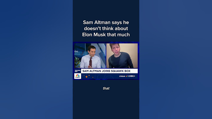 Sam Altman says he doesn't think about Elon Musk that much