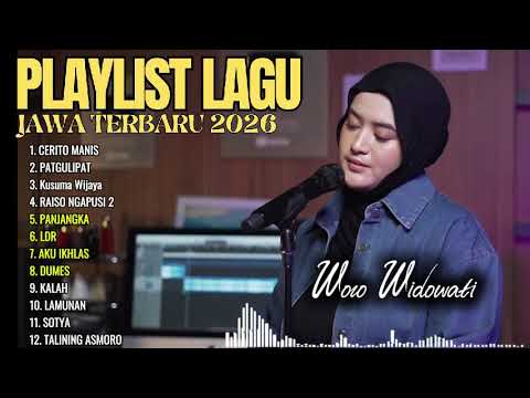 PLAYLIST LAGU JAWA TERBARU 2026 - WORO WIDOWATI COVER AKUSTIK JAWA - KUSUMA WIJAYA 