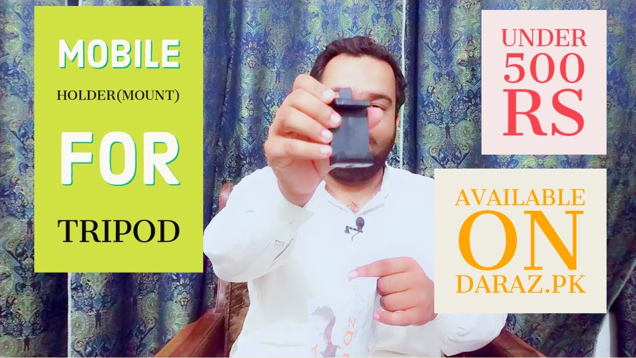 Best Mobile Holder for Tripod Stand in Pakistan Mobile Mount for
