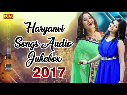 Haryanvi Audio Songs Jukebox 2017 | Superhit Haryanvi DJ Songs | NDJ Film Offficial