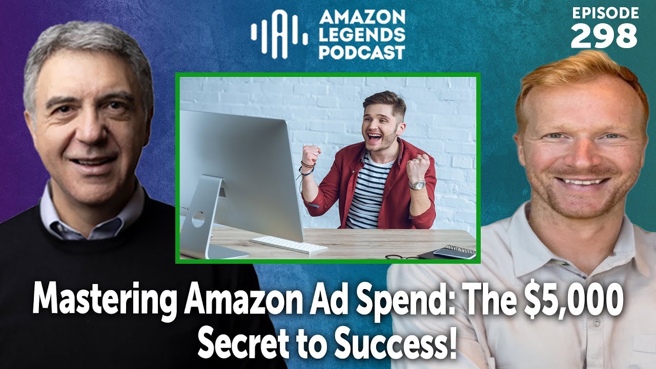Mastering Amazon Ad Spend: The $5,000 Secret to Success! 🚀 - YouTube