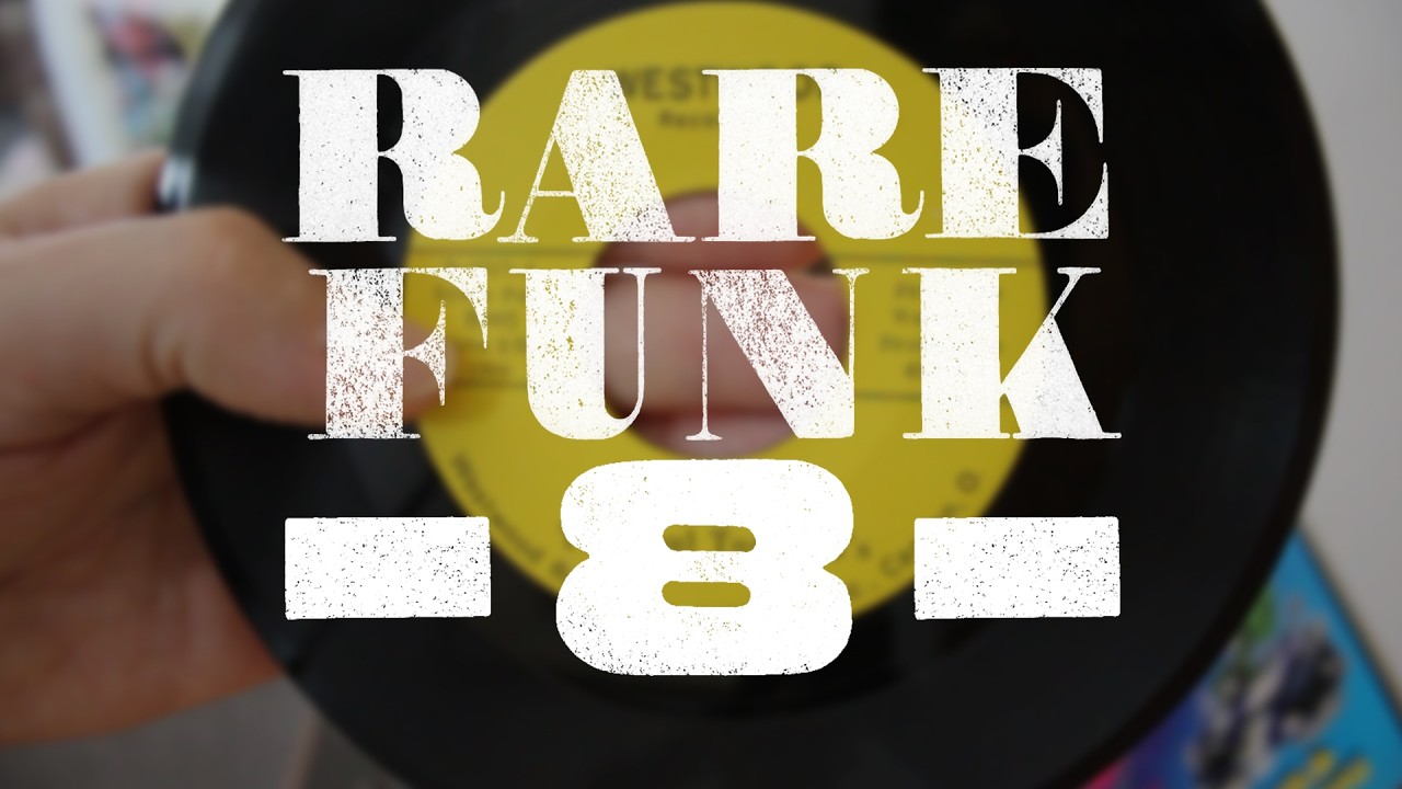 Rare Funk Pt.8 - YouTube