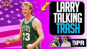 Larry Bird FIRST TIME WATCHING Trash Talking BRITISH REACTION