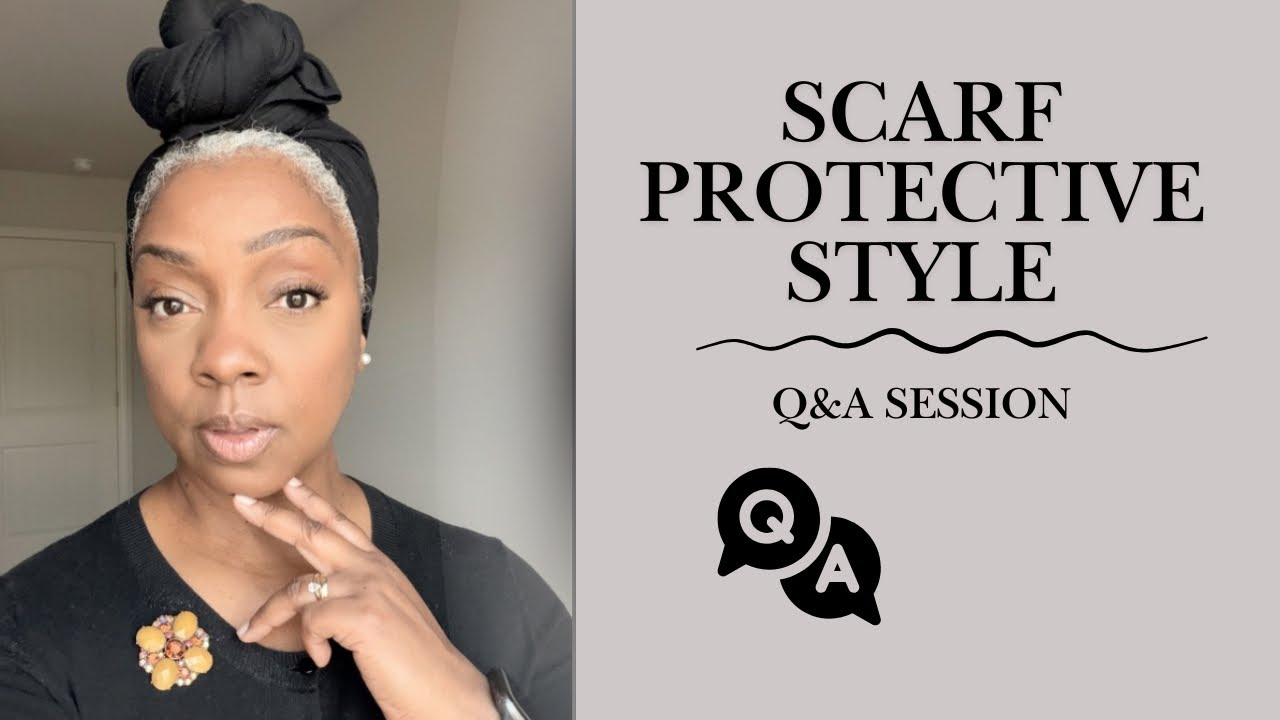 Protective Style | Q&A