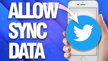 How To Turn On And Allow Sync Data On Twitter App