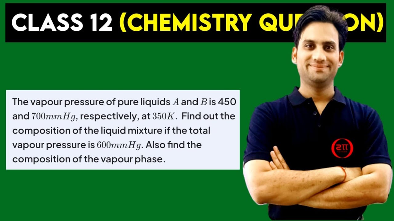 The vapour pressure of pure liquids A and B is 450 and 700 mm Hg respectively, at 350 K. Find out
