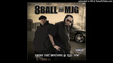 8Ball & MJG - Ballin On You