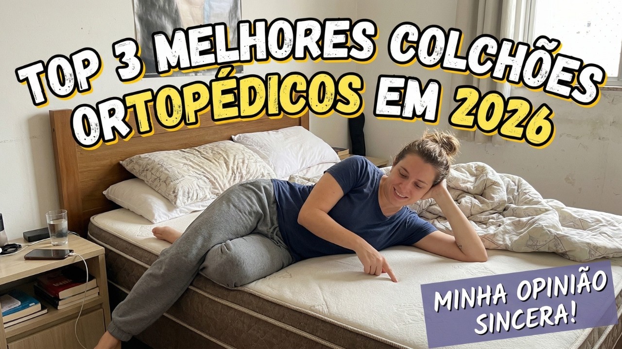 Qual o Melhor Colchão Ortopédico em 2026 ? Top 3 Melhores Colchões ...