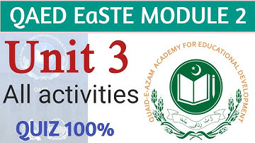 QAED | EaSTE | Module 2 | Unit 3 | All activities solution | Unit 3 quiz | Maximum quiz answers