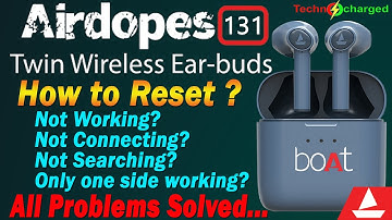 Boat Airdopes 131 not working | one side not working | not connecting | how to reset