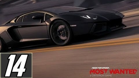 Need For Speed Most Wanted 2012 Part 14 Walkthrough Lets Play Gameplay [HD] Xbox360/PS3/PC/Vita/Wiiu