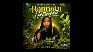 🎶 HANNATU NATUROPATH – Official Audio | Gagalicious Gaga 🥰musical journey culture meets wellness.