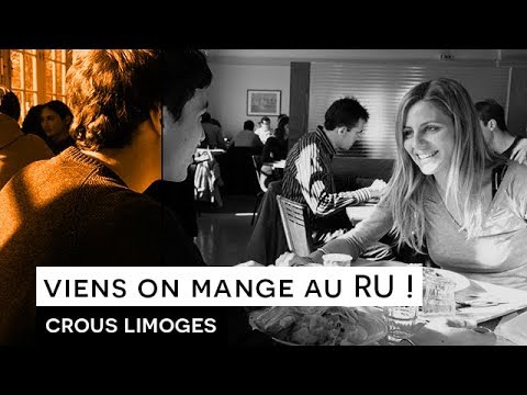 Viens on mange au RU - Crous Limoges, la restauration