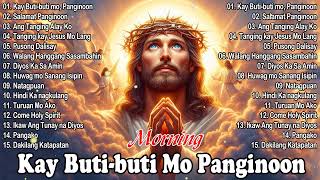 Kay Buti-buti Mo, Panginoon Lyrics 🙏 Tagalog Christian Worship Songs 💕 Top Christian Songs 2024