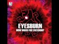 Eyesburn - Eyes Are The Lights