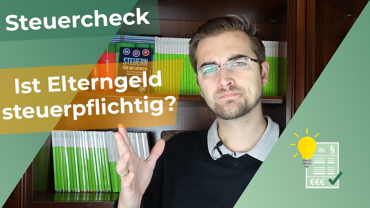 Ist Elterngeld Steuerpflichtig Youtube