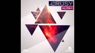 01. Crusy - Noidem(Original Mix)