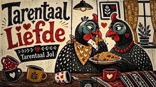 Tarentaal Liefde | Jy Maak My Gek, Maar Jy’s Perfek | Tarentaal Jol