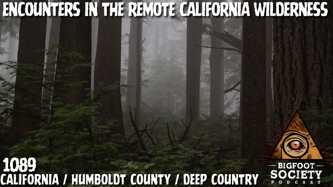 He Lived 25 Years in Bigfoot Territory… Then It Came Into His House | Bigfoot Society 1089