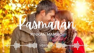 Kasmaran - Pinkan Mambo | Released 2006 | Album Aku Tahu Rasanya