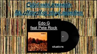 Edo G feat Pete Rock - situations (2001)