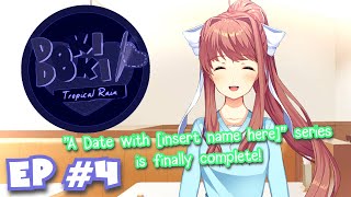 A DATE WITH MONIKA | Doki Doki Tropical Rain: Episode 4