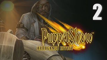PuppetShow 11: Arrogance Effect [02] Let