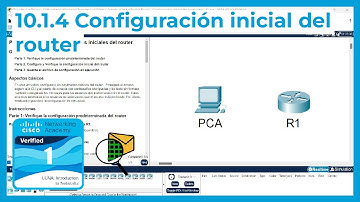 10.1.4 Packet Tracer 🔍📨 - Configuración inicial del router (CCNA Curso 1)