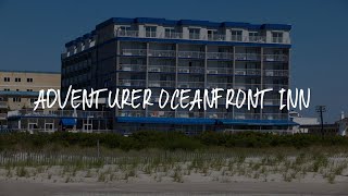 Adventurer Oceanfront Inn Review - Wildwood Crest , United States of America