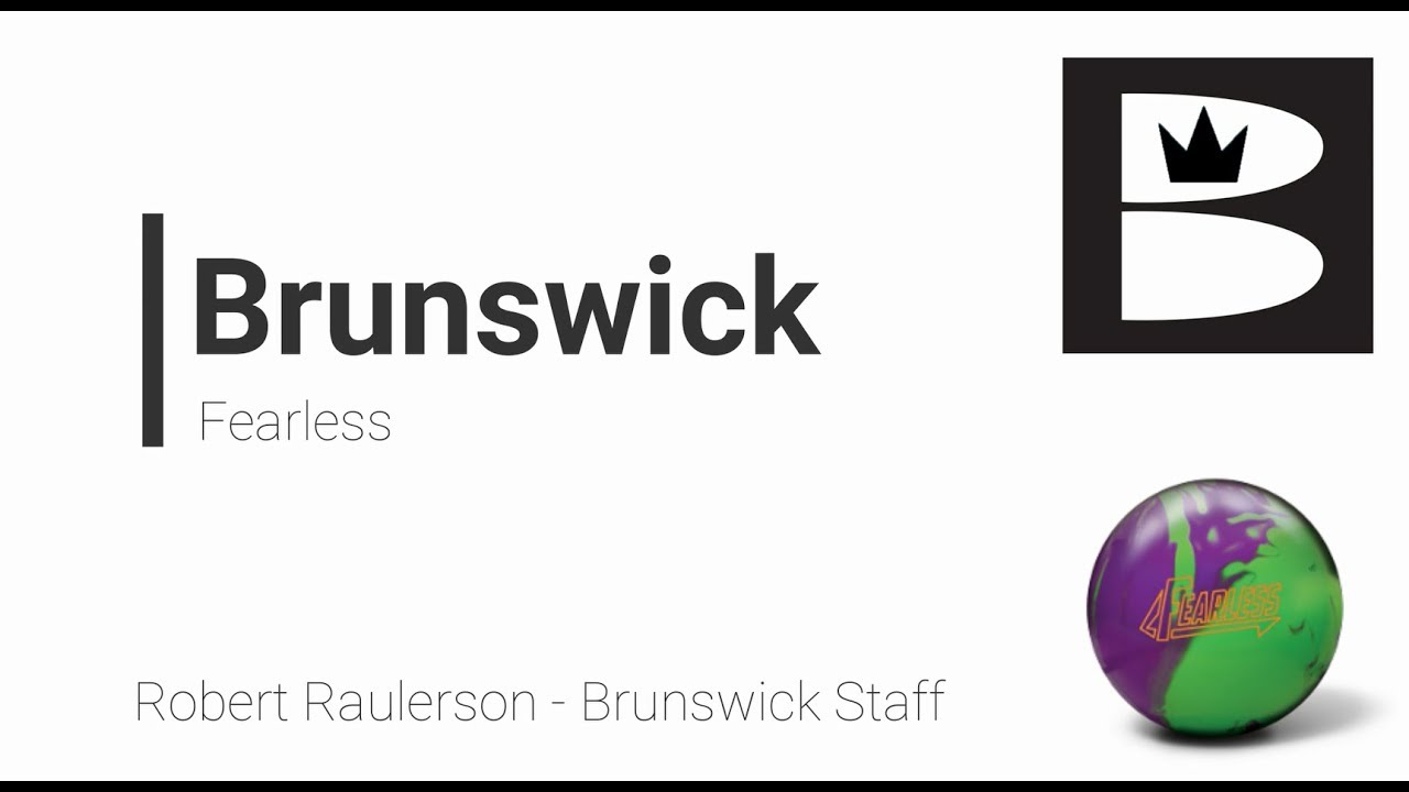 Brunswick Fearless Bowling Ball YouTube