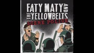 Faty Maty And The Yellowbelts – Scene Police CD 2006 [Canada Skatepunk / Melodic Punk] Full Album