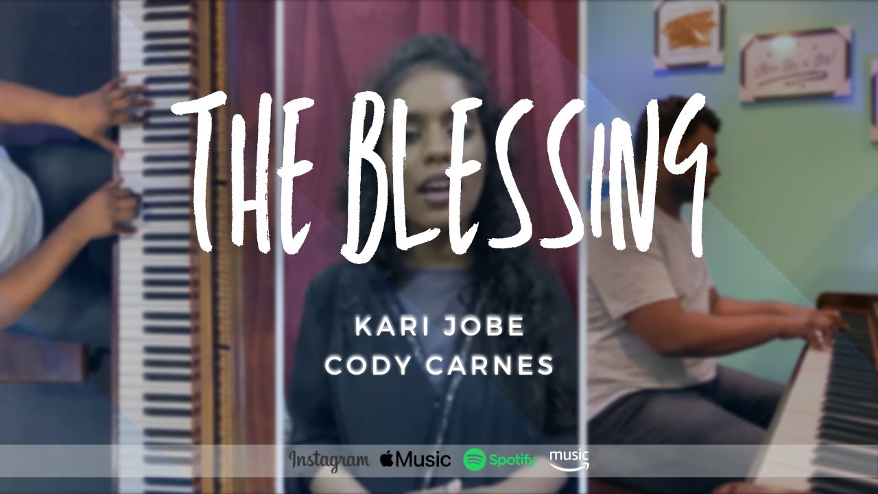 The Blessing | Kari Jobe & Cody Carnes | Elevation Worship | Cover ...
