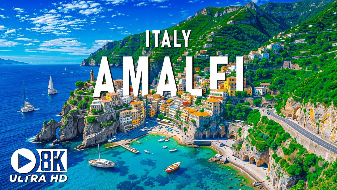 Amalfi, Italy 8K UHD – Flying Over Southern Italy's Blue Pearl With Relaxing Music