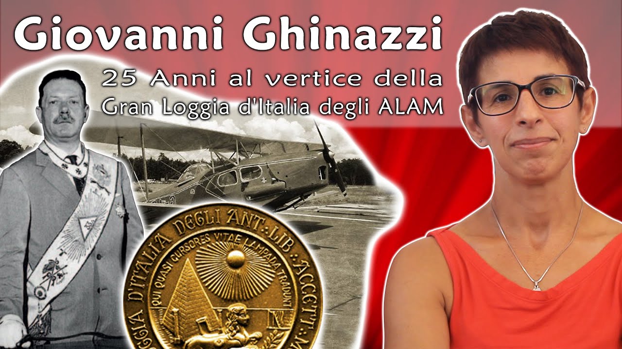 Giovanni Ghinazzi ️e la Gran Loggia d’Italia degli ALAM YouTube Giovanni Ghinazzi ️e la Gran Loggia d’Italia degli ALAM YouTube