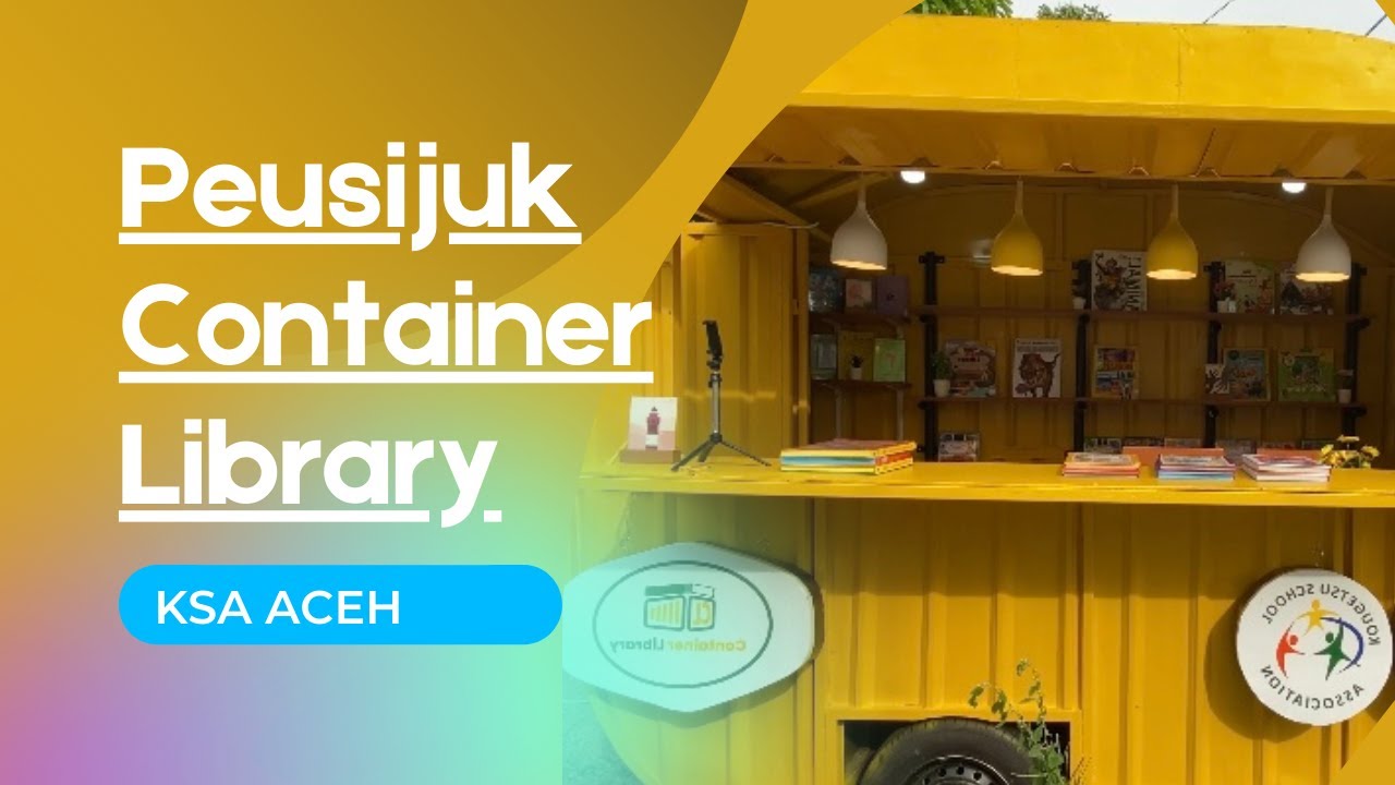 PERTAMA DI ACEH CONTAINER LIBRARY - YouTube