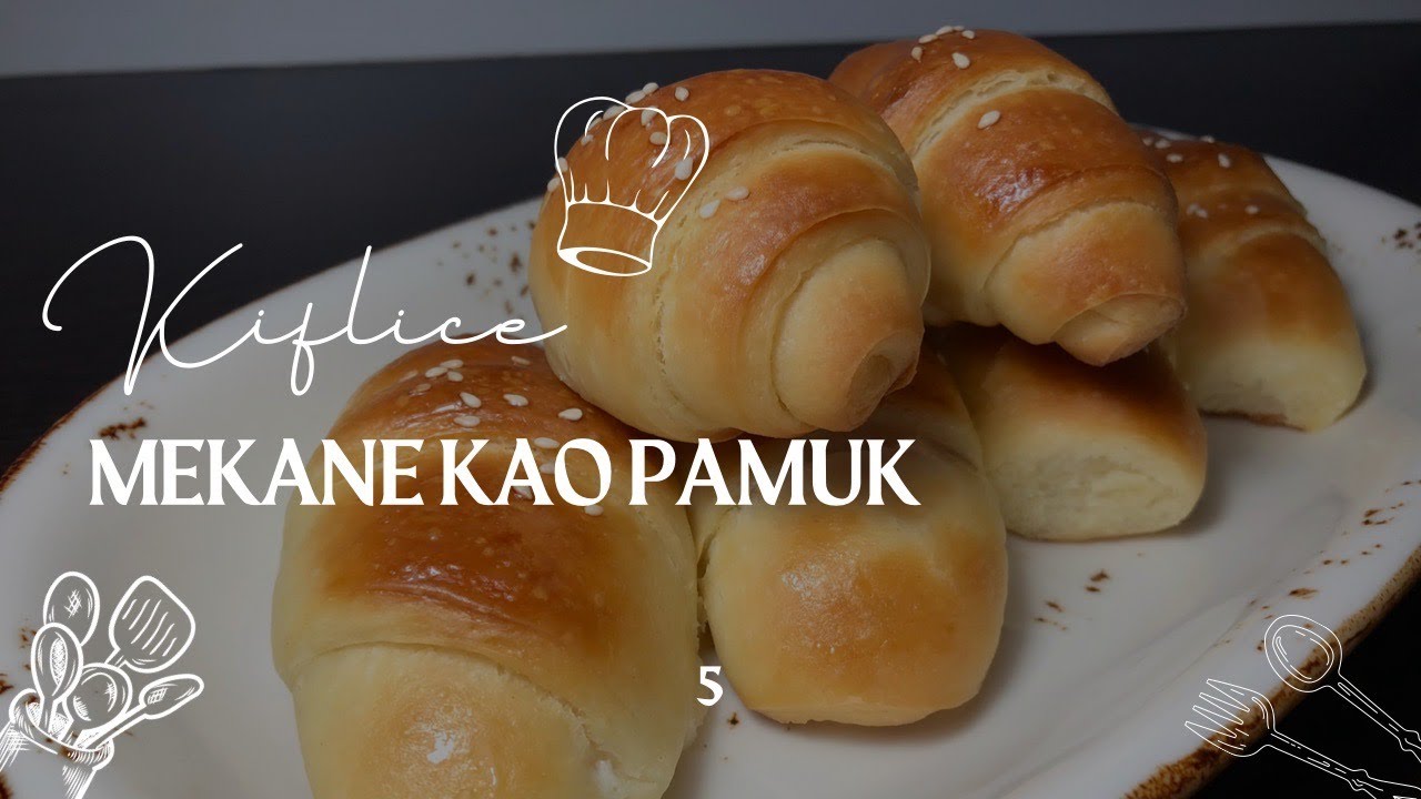 PAMUK KIFLICE kakve još niste probali !