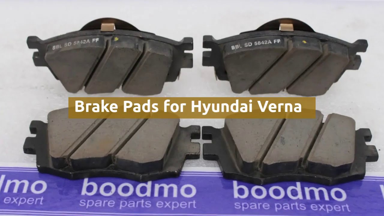 Brake Pads for Hyundai Verna YouTube
