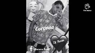 The Burai Coronita original mix Joelnak (Dj Kevin)