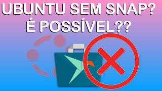 Tentei remover totalmente o SNAP do Linux Ubuntu!  Será que deu certo?🤔