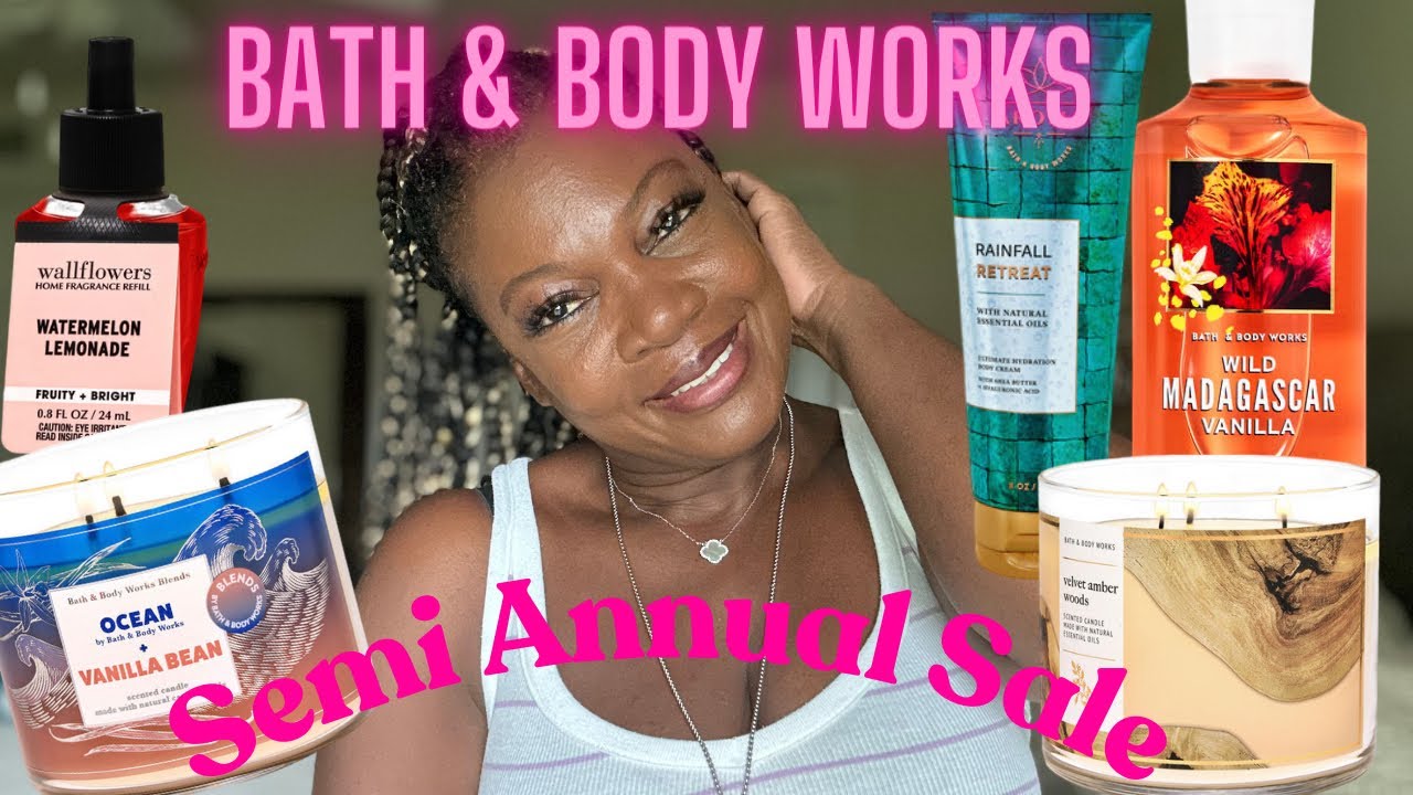BATH & BODY WORKS SEMI ANNUAL SALE - YouTube