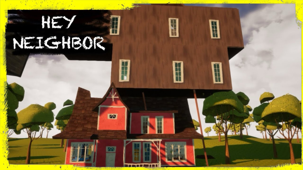 HELLO NEIGHBOR MOD KIT: HEY NEIGHBOR [ACT 1] - YouTube