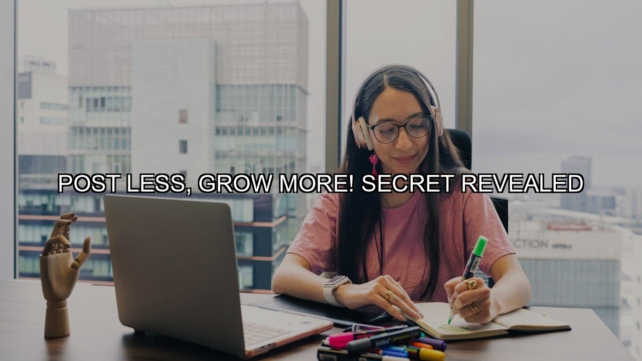 Post Less, Grow More: The Secret Formula Creators Are Ignoring!
