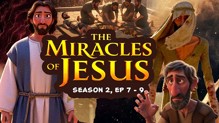 Jesus Healed a Leper, a Paralytic, and a Withered Hand | Miracles of Jesus S2 E 7-9 #movie #bible