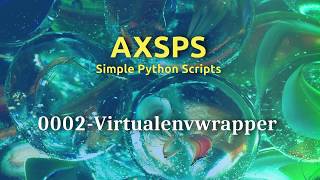 axsps 0002 virtualenvwrapper